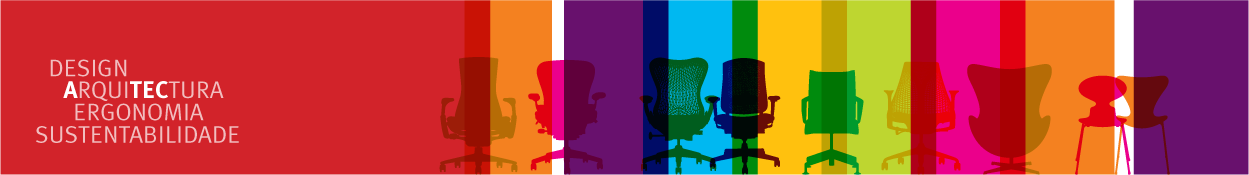 Design, Arquitectura, ergonomia, Sustentabilidade